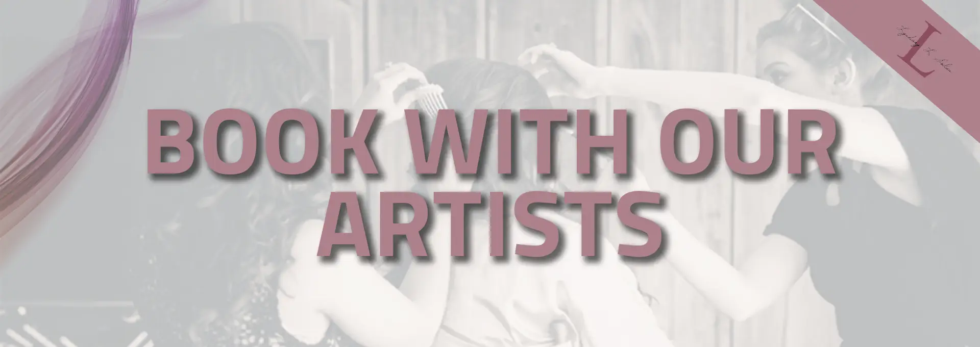 Book an appointment at Lyndsay L. Salon Banner Image